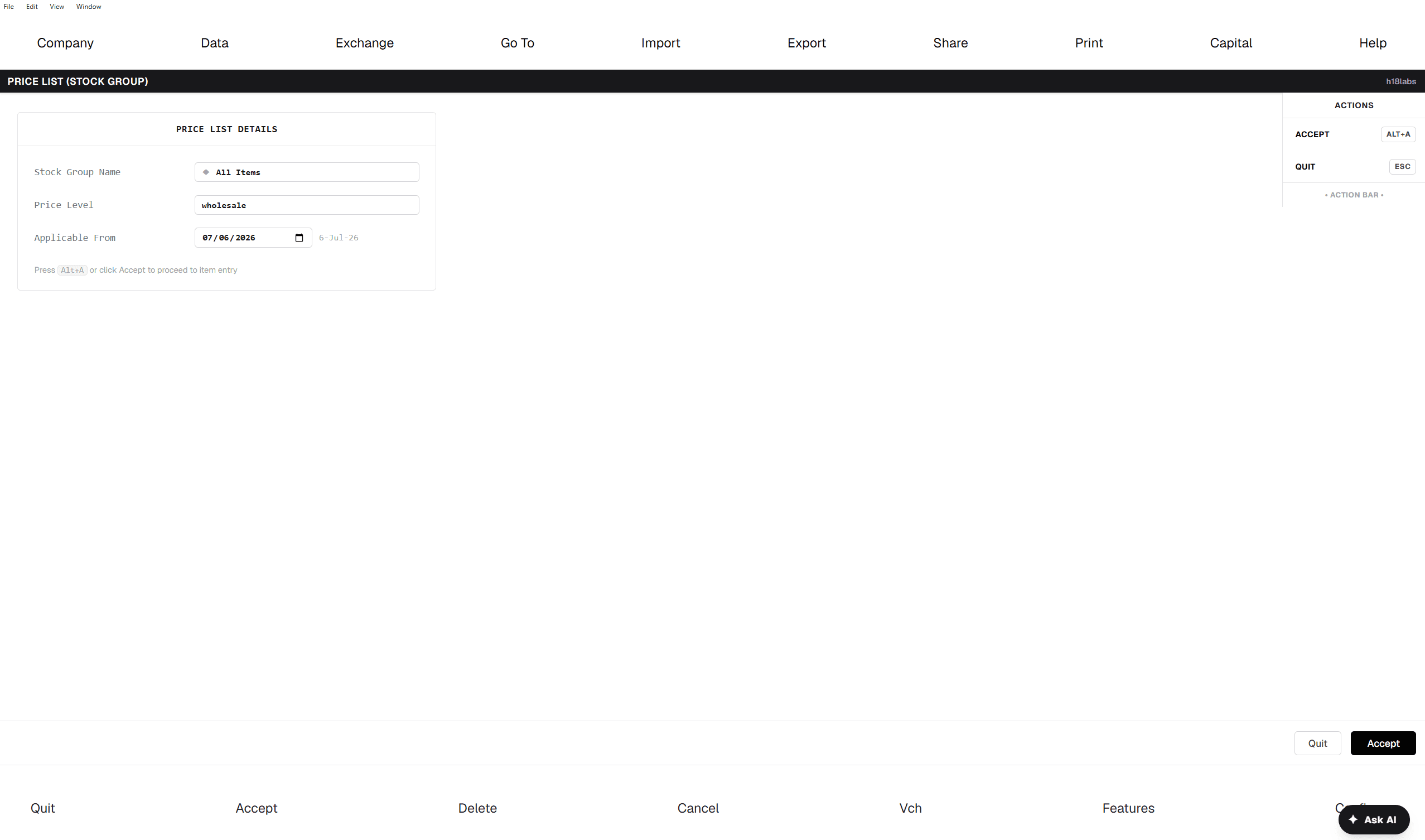 Price List (Stock Group) — details screen: Stock Group "All Items" at the Wholesale price level, applicable 6-Jul-26; Accept proceeds to per-item rate entry.